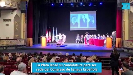 La Plata lanzó su candidatura para ser sede del Congreso de Lengua Española