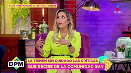 Así responde Yuri a quienes la tachan de homofóbica