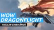 World of Warcraft Dragonflight - Tráiler cinemático