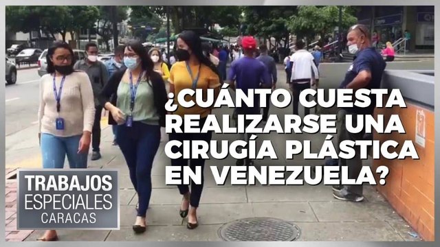 ¿Cuánto cuesta realizarse una cirugía plástica en Venezuela? - Especiales VPItv