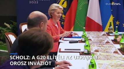 Olaf Scholz: A G20 elítéli az ukrajnai orosz inváziót