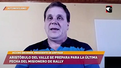 Aristóbulo del Valle se prepara para la última fecha del misionero de Rally