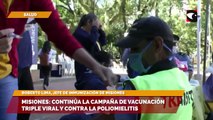 Misiones continúa la campaña de vacunación triple viral y contra la poliomielitis