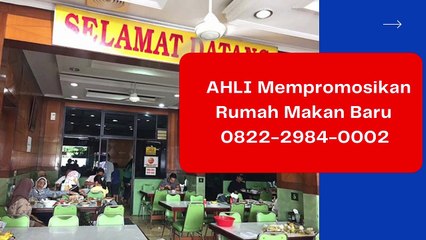 AHLI, 0822-2984-0002, Mempromosikan Rumah Makan Baru