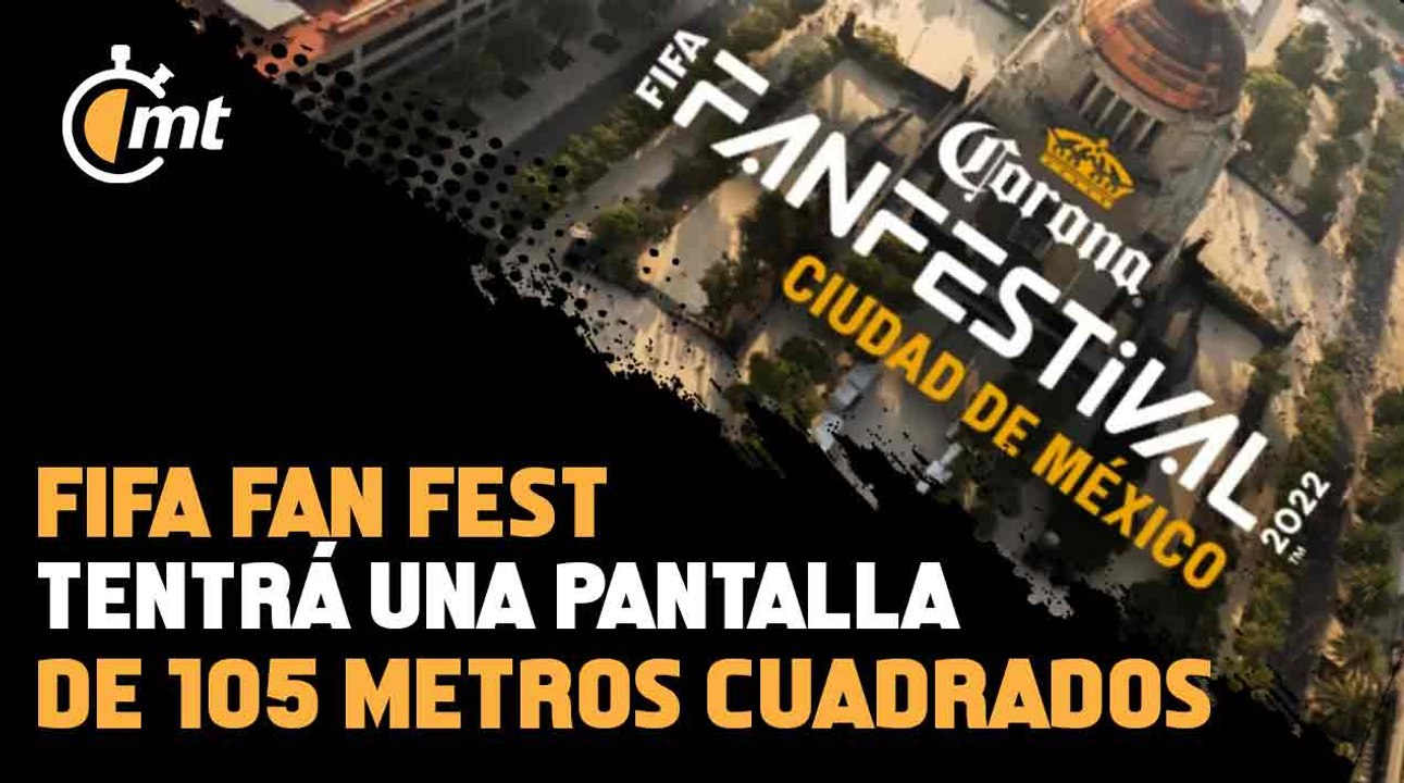 FIFA Fan Fest abrirá sus puertas en CDMX