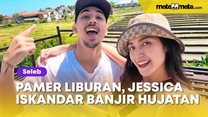 Pamer Lagi Liburan, Jessica Iskandar Banjir Hujatan: Katanya Gak Punya Uang!