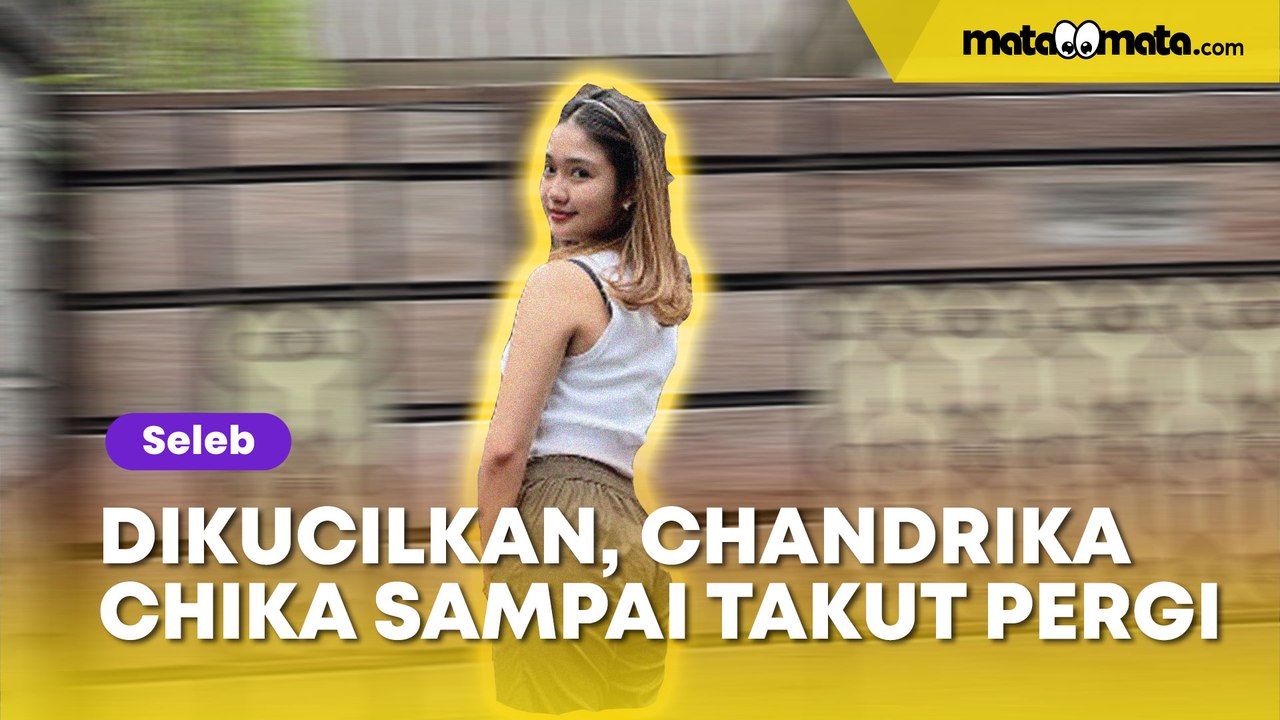 Chandrika Chika Nangis Dikucilkan Rekan Artis, Sampai Berbulan-bulan Takut Pergi ke Luar Rumah