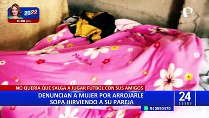 Buscan a mujer acusada de quemar con sopa caliente a su pareja porque se fue a jugar fútbol