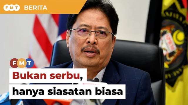 Bukan serbu, hanya siasatan biasa terhadap aset Rafizi, kata SPRM