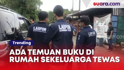 Ada Temuan Buku-buku Agama Di Rumah Sekeluarga Tewas Di Kalideres