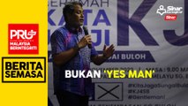 PRU15: Calon baharu BN bukan 'yes man' - KJ