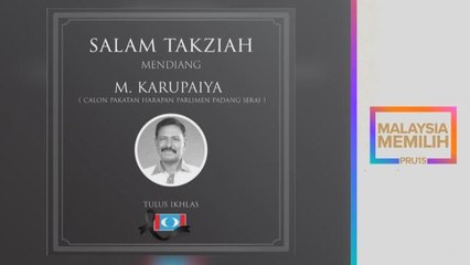 PRU15 | Pemergian calon PKR Padang Serai