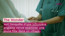 The Wonder : la mystérieuse histoire vraie qui a inspiré le film