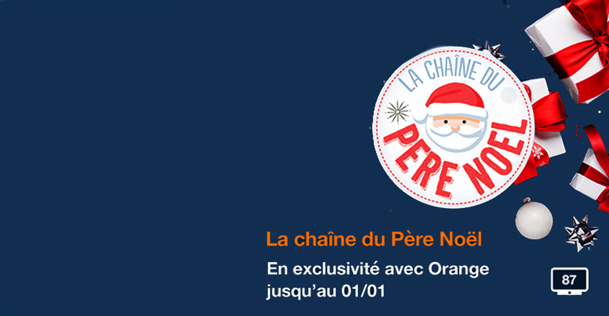 Introduce 62+ imagen chaîne du père noël 2023 orange fr.thptnganamst