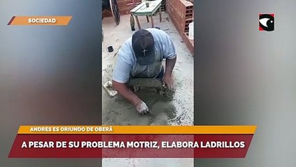A pesar de su problema motriz, elabora ladrillos