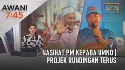 AWANI 7:45 [16/11/2022] - Nasihat PM kepada UMNO | Projek rundingan terus | Pemandu jengkaut maut