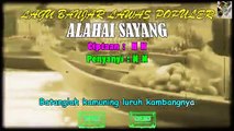 Original Banjar Songs Of The 80s - 90s 'Alahai Sayang'