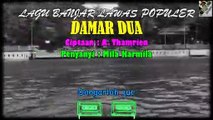 Original Banjar Songs Of The 80s - 90s 'Damar Dua'