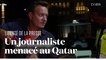 Coupe du monde 2022 : un journaliste menacé au Qatar quatre jours avant le coup d'envoi