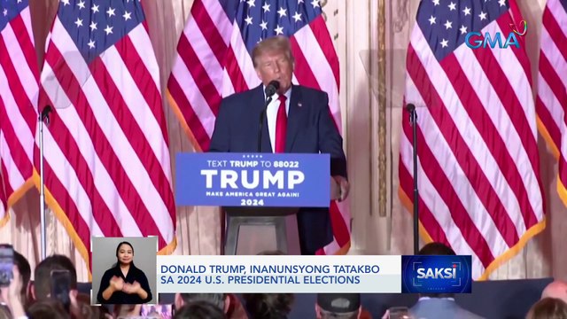 Donald Trump, inanunsyong tatakbo sa 2024 U.S. Presidential Elections | Saksi