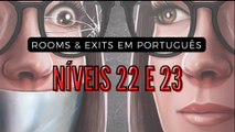 Nível 22 - Loja de sapatos e Nível 23 - Loja de esportes (Rooms & Exits em Português) Game
