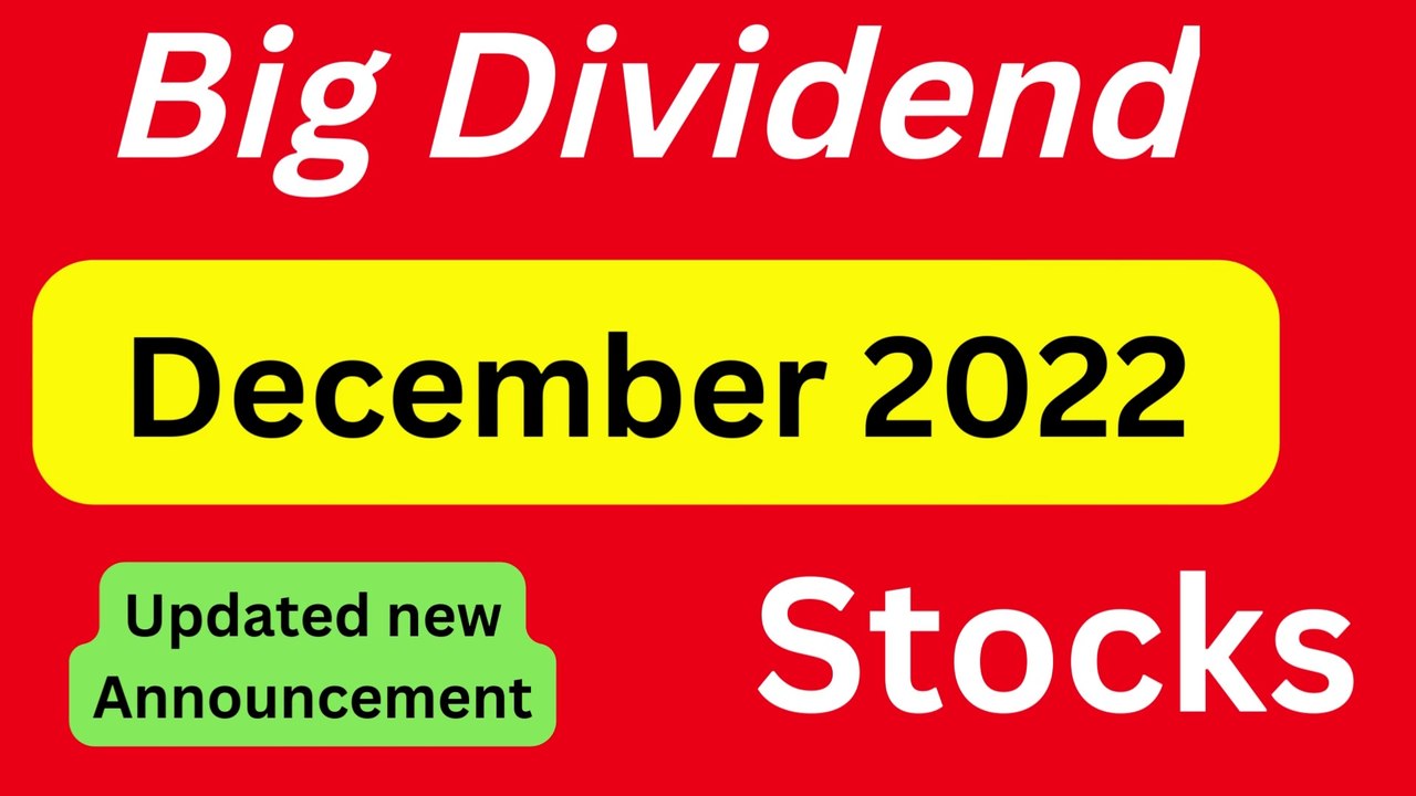 Updated Dividend Stock in December 22 | Updated Announcement | Continue Dividend Paying Stock