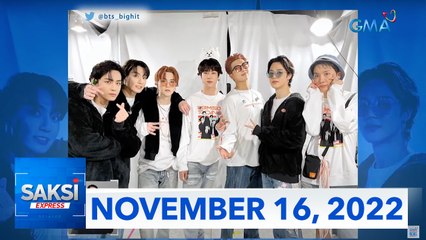 Saksi Express: November 16, 2022 [HD]