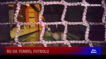 Bu da tembel futbolu