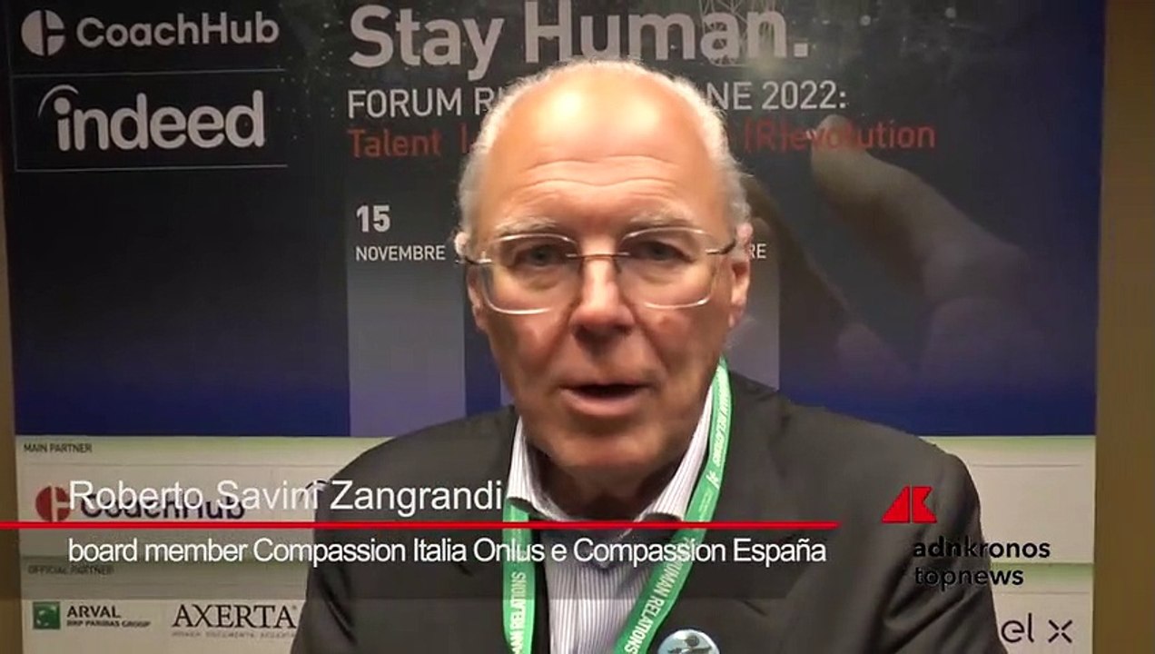 Forum Hr 2022, Zangrandi (Compassion Onlus): “Solidarietà sociale parte del successo or-ganizzativo imprese"