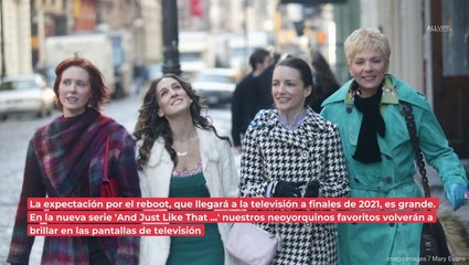 Carrie, Samantha, Miranda y Charlotte: el elenco de 'Sex and the City' antes y ahora