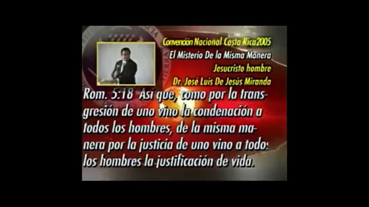 El Misterio de la misma manera pt b C.Rica 2005  Dr. Jose Luis De Jesus