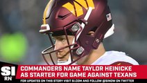 Taylor Heinicke to Start Against Texans for Commanders