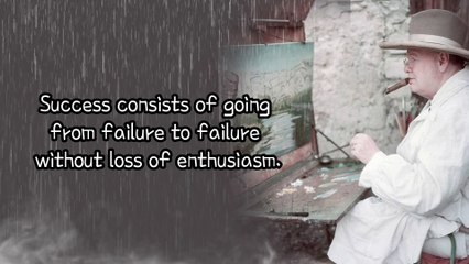 Winston Churchill Quotes that Encapsulates a Mindset for Success