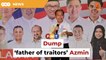 End career of ‘father of traitors’ Azmin, says Fahmi