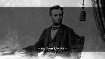 Best Motivation And Quotes by ABRAHAM LINCOLN