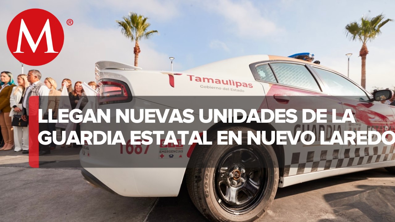 Entregan nuevas patrullas de la Guardia Estatal en Tamaulipas