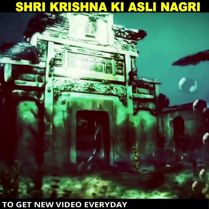 पानी में डूबा श्री कृष्ण का असली नगर!!