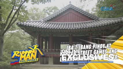 Running Man Philippines: Alamin ang location ng Traditional Game Race!