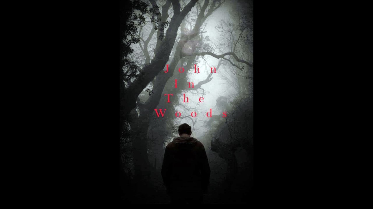 John in the Woods - Teaser © 2022 Drama, Horror, Mystery