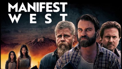 Manifest West - Clip © 2022 Drama, Thriller