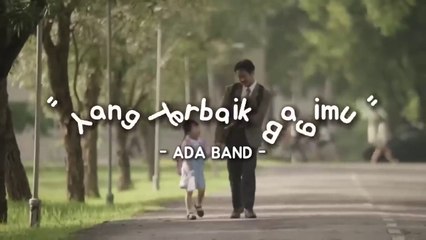 Ada band feat gita gutawa - yang terbaik bagimu