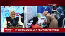 BPOM Akui Kurang dalam Sistem Pengawasan Sehingga Obat Sirop Penyebab Gagal Ginjal Akut Anak Beredar