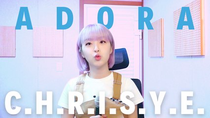 ADORA - C.H.R.I.S.Y.E. (SPECIAL COVER)
