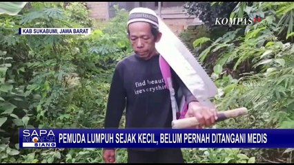 Lumpuh Sejak Bayi, Pria 33 Tahun di Sukabumi Belum Pernah Ditangani Medis Karena Kesulitan Ekonomi