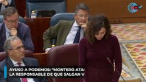 Ayuso a Podemos: 