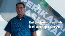 Rakyat Tambun adalah keluarga saya - Peja