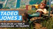 Tadeo Jones 3 La Tabla Esmeralda - Tráiler PS Talents