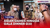 Asian Games hingga Gala Dinner G20, 'Tangan Dingin' Wishnutama Banjir Pujian