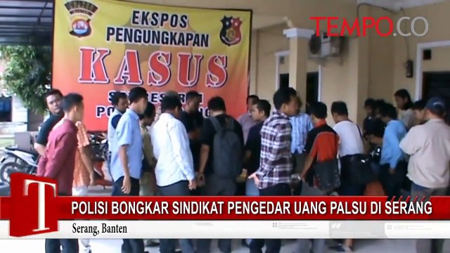Polisi Bongkar Sindikat Pengedar Uang Palsu di Serang