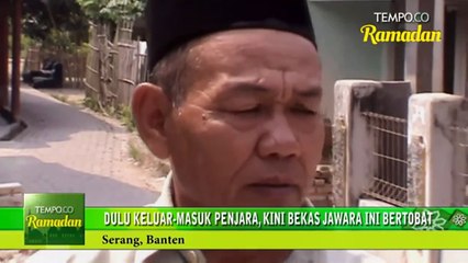 Dulu Keluar Masuk Penjara, Kini Bekas Jawara Ini Bertobat